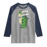 Turn The Volume Up Raglan Shirt Resist Frog Portland Protest - Wonder Print Shop