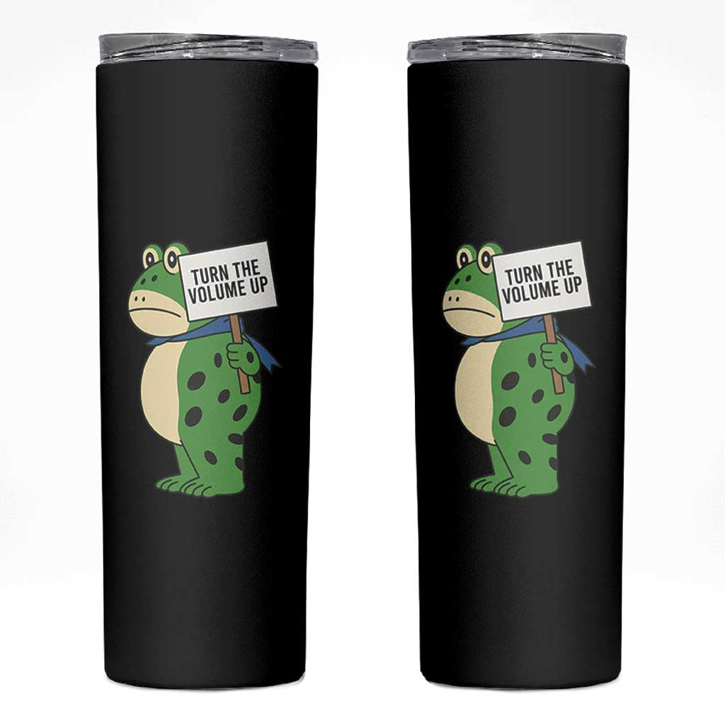 Turn The Volume Up Skinny Tumbler Resist Frog Portland Protest - Wonder Print Shop