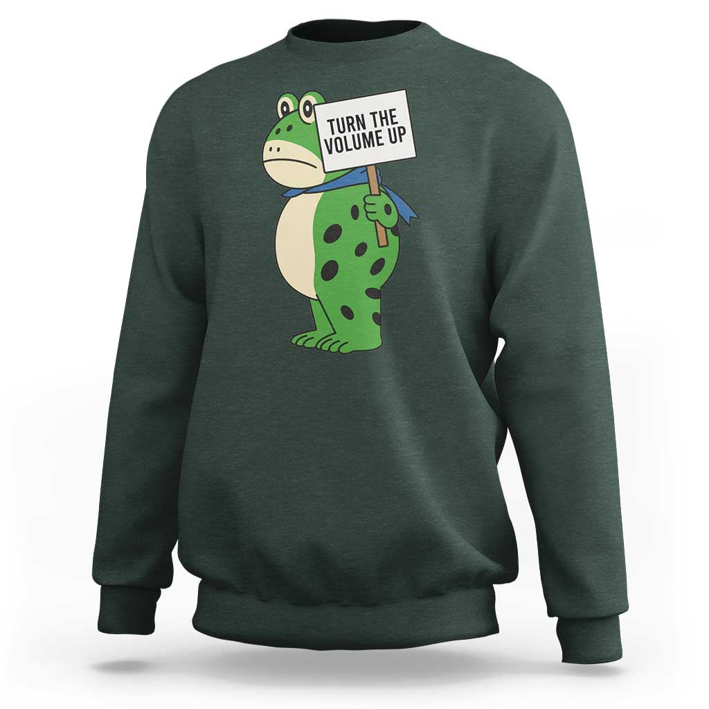 Turn The Volume Up Sweatshirt Resist Frog Portland Protest - Wonder Print Shop
