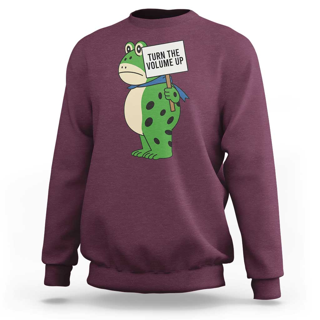 Turn The Volume Up Sweatshirt Resist Frog Portland Protest - Wonder Print Shop