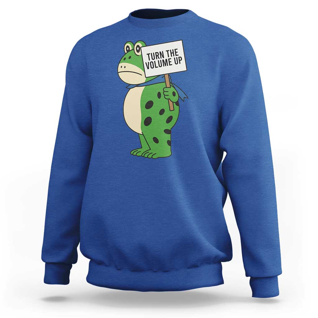 Turn The Volume Up Sweatshirt Resist Frog Portland Protest - Wonder Print Shop