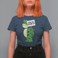 Turn The Volume Up T Shirt For Women Resist Frog Portland Protest - Wonder Print Shop