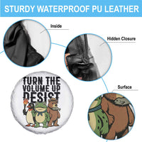 Turn The Volume Up Resist Spare Tire Cover Portland Frog Bear Penguin Protester - Wonder Print Shop