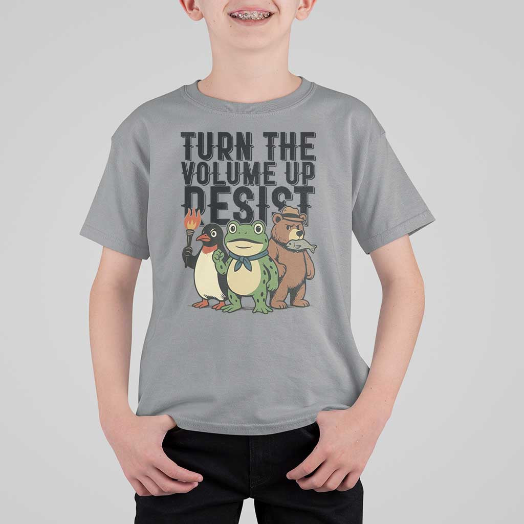 Turn The Volume Up Resist T Shirt For Kid Portland Frog Bear Penguin Protester - Wonder Print Shop
