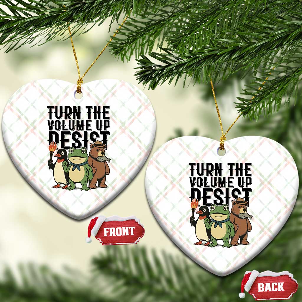 Turn The Volume Up Resist Ceramic Ornament Portland Frog Bear Penguin Protester - Wonder Print Shop