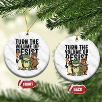 Turn The Volume Up Resist Ceramic Ornament Portland Frog Bear Penguin Protester - Wonder Print Shop