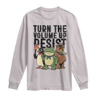Turn The Volume Up Resist Long Sleeve Shirt Portland Frog Bear Penguin Protester - Wonder Print Shop
