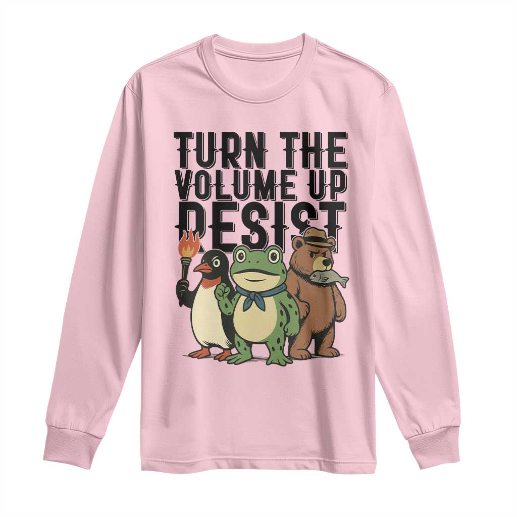 Turn The Volume Up Resist Long Sleeve Shirt Portland Frog Bear Penguin Protester - Wonder Print Shop