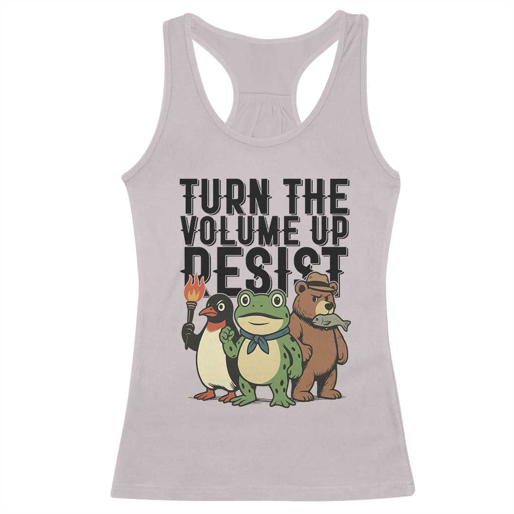 Turn The Volume Up Resist Racerback Tank Top Portland Frog Bear Penguin Protester - Wonder Print Shop