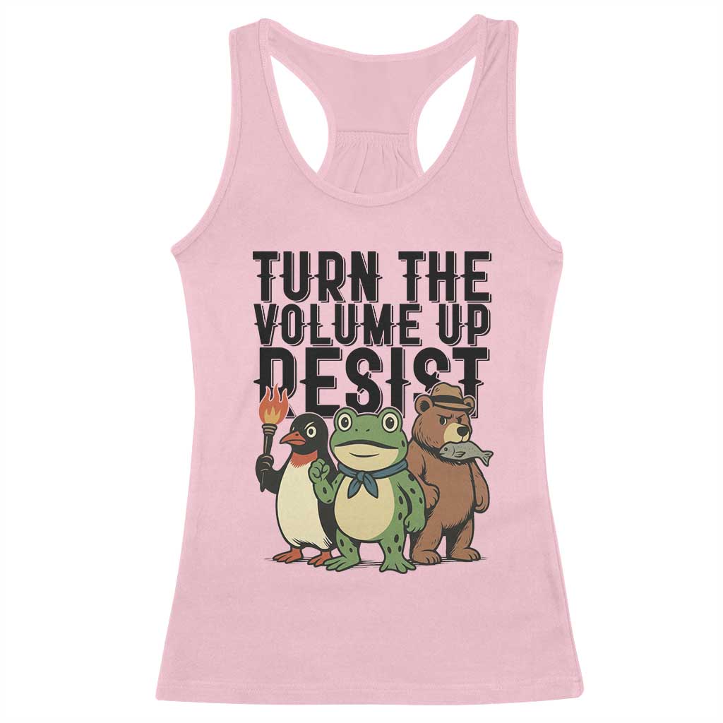 Turn The Volume Up Resist Racerback Tank Top Portland Frog Bear Penguin Protester - Wonder Print Shop