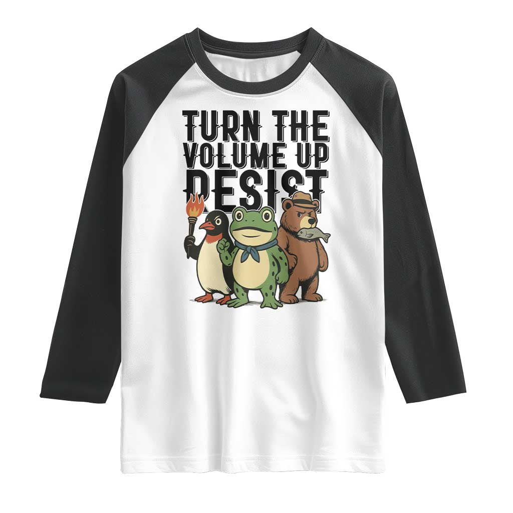 Turn The Volume Up Resist Raglan Shirt Portland Frog Bear Penguin Protester - Wonder Print Shop