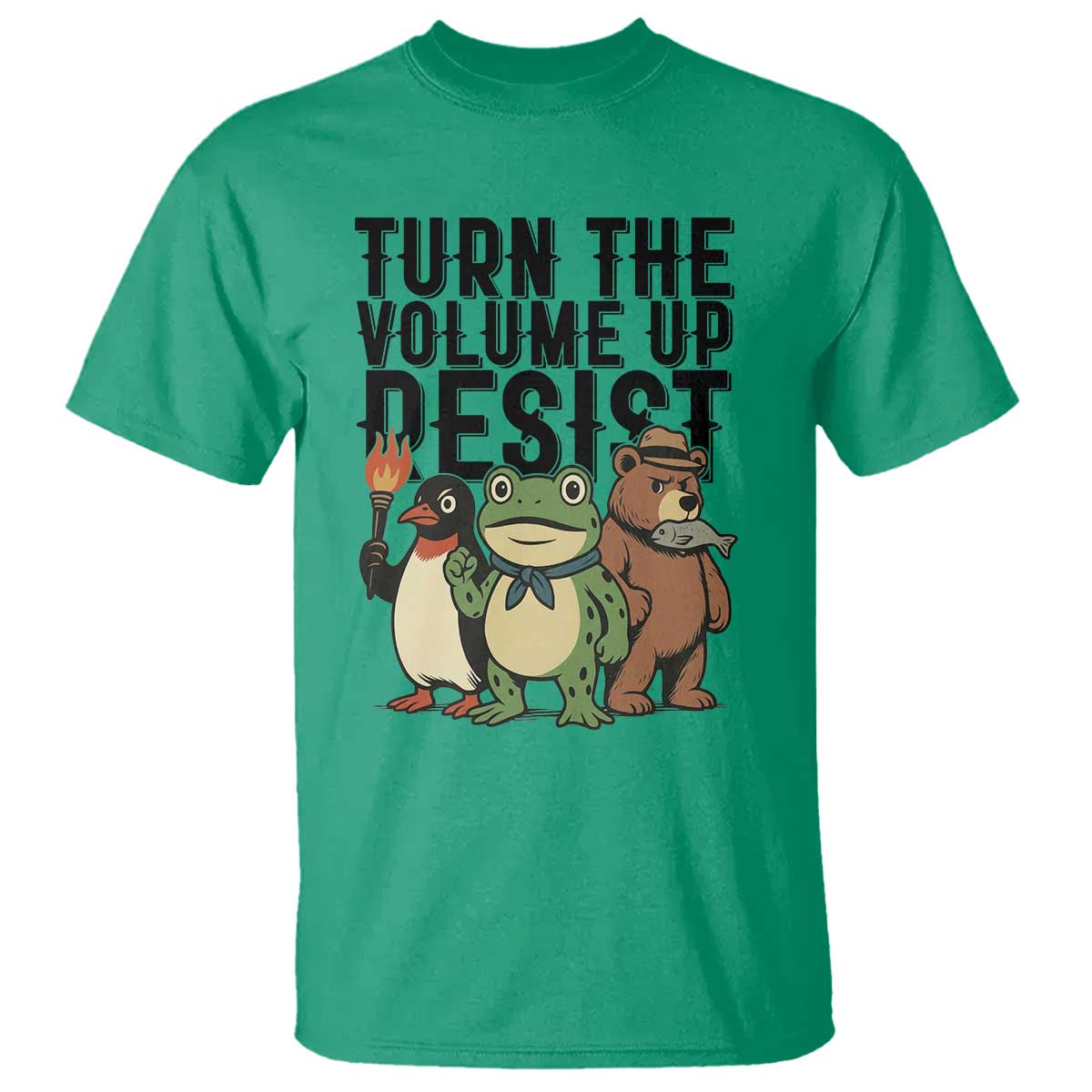 Turn The Volume Up Resist T Shirt Portland Frog Bear Penguin Protester - Wonder Print Shop