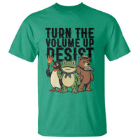 Turn The Volume Up Resist T Shirt Portland Frog Bear Penguin Protester - Wonder Print Shop