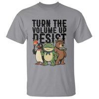 Turn The Volume Up Resist T Shirt Portland Frog Bear Penguin Protester - Wonder Print Shop