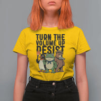 Turn The Volume Up Resist T Shirt For Women Portland Frog Bear Penguin Protester - Wonder Print Shop
