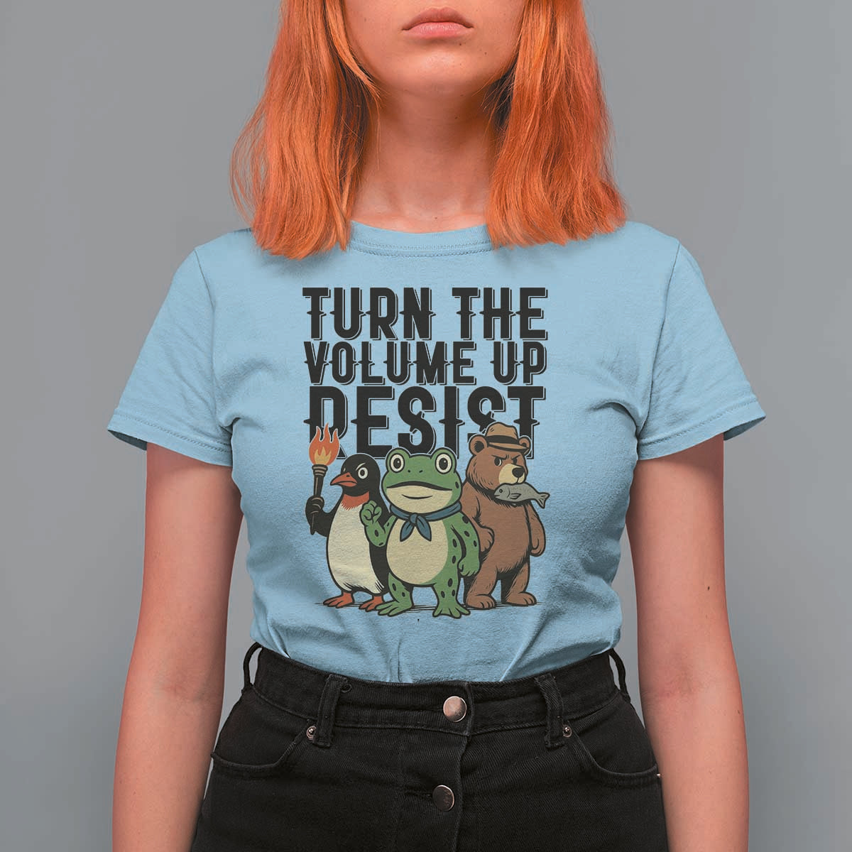 Turn The Volume Up Resist T Shirt For Women Portland Frog Bear Penguin Protester - Wonder Print Shop