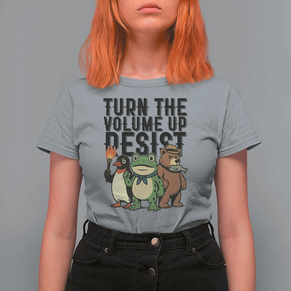 Turn The Volume Up Resist T Shirt For Women Portland Frog Bear Penguin Protester - Wonder Print Shop