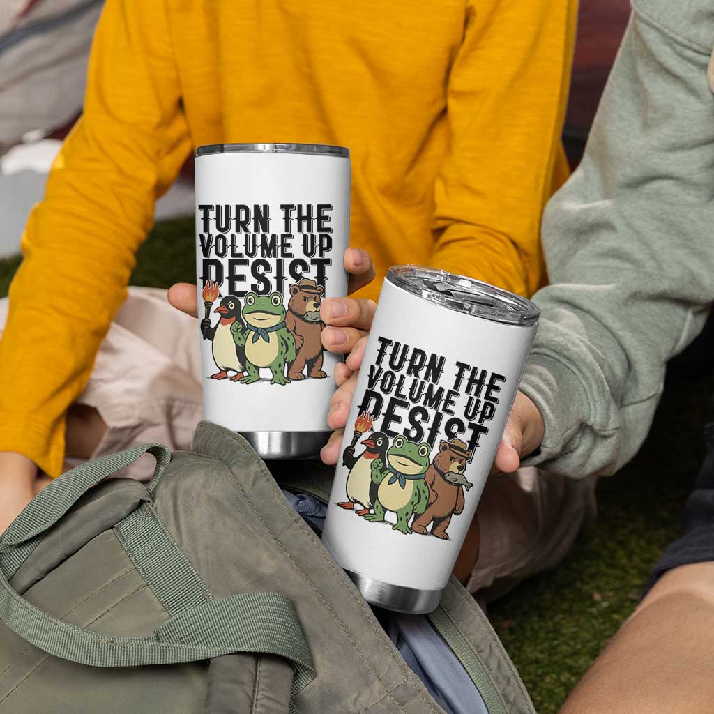 Turn The Volume Up Resist Tumbler Cup Portland Frog Bear Penguin Protester - Wonder Print Shop