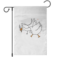 Sily Goose Meme Garden Flag Funny Quote You Were Never An Option - Wonder Print Shop