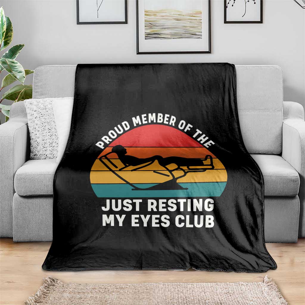 Funny Dad Throw Blanket Proud Member Of The Just Resting My Eyes Club - Wonder Print Shop