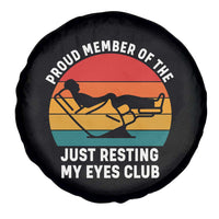 Funny Dad Spare Tire Cover Proud Member Of The Just Resting My Eyes Club - Wonder Print Shop