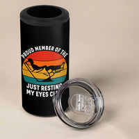 Funny Dad 4 in 1 Can Cooler Tumbler Proud Member Of The Just Resting My Eyes Club - Wonder Print Shop
