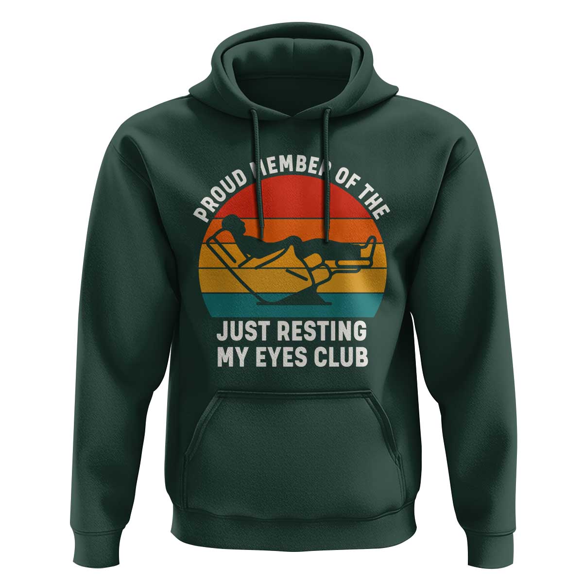 Funny Dad Hoodie Proud Member Of The Just Resting My Eyes Club - Wonder Print Shop