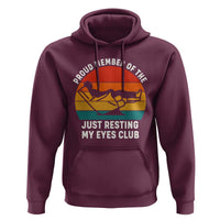 Funny Dad Hoodie Proud Member Of The Just Resting My Eyes Club - Wonder Print Shop