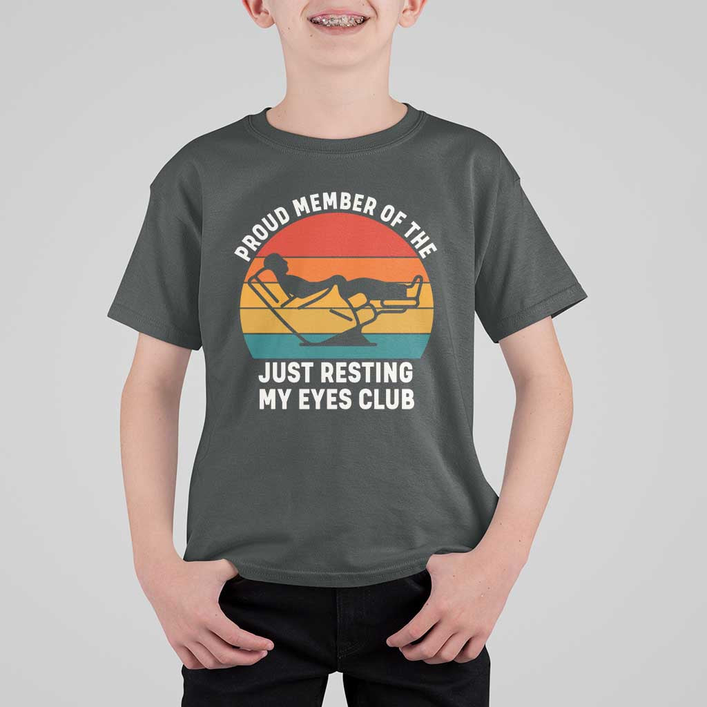 Funny Dad T Shirt For Kid Proud Member Of The Just Resting My Eyes Club - Wonder Print Shop