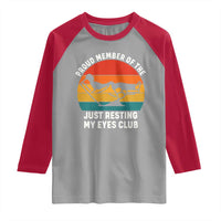 Funny Dad Raglan Shirt Proud Member Of The Just Resting My Eyes Club - Wonder Print Shop