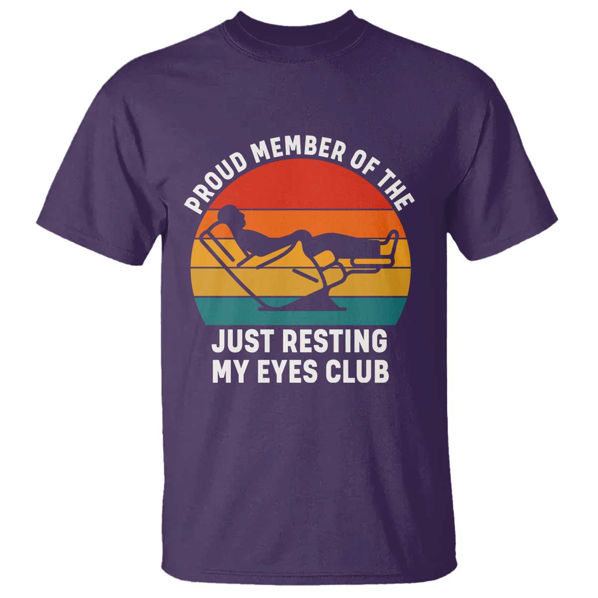 Funny Dad T Shirt Proud Member Of The Just Resting My Eyes Club - Wonder Print Shop