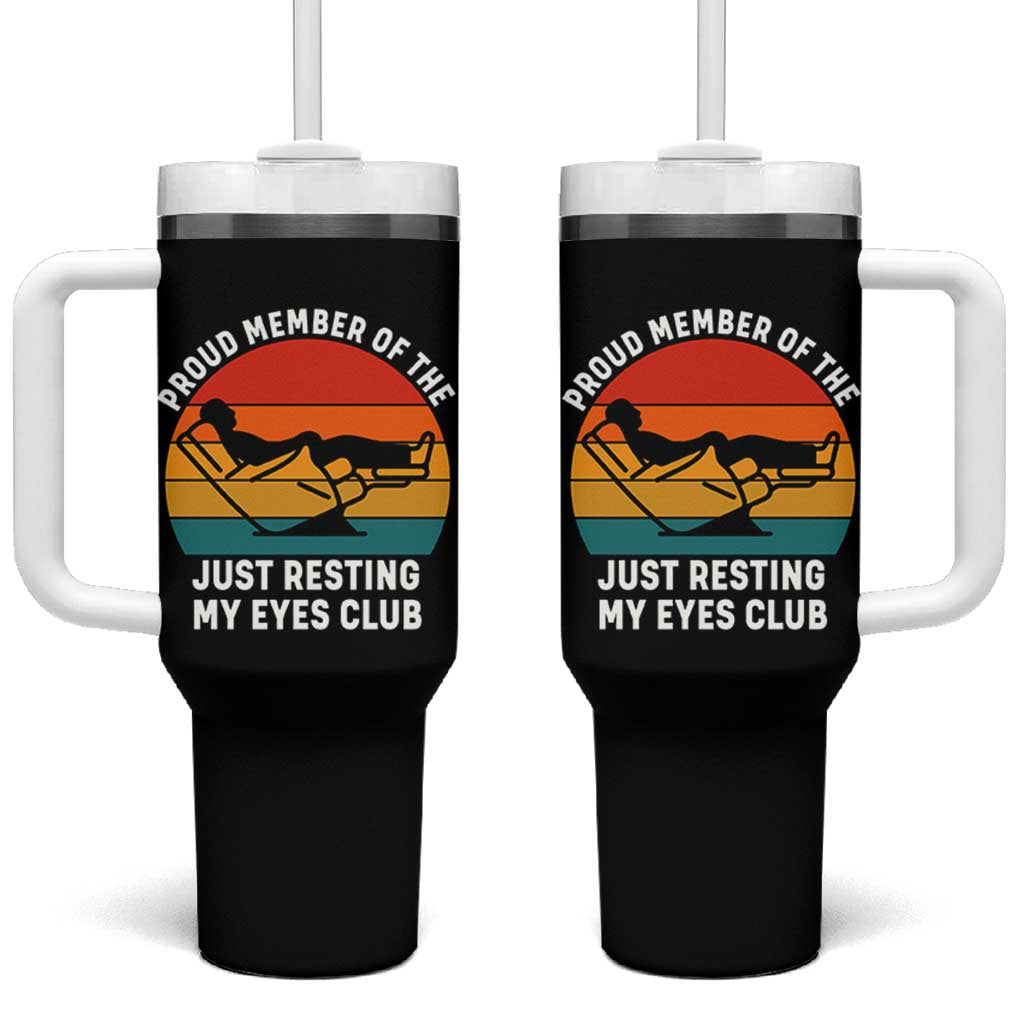 Funny Dad Tumbler With Handle Proud Member Of The Just Resting My Eyes Club - Wonder Print Shop