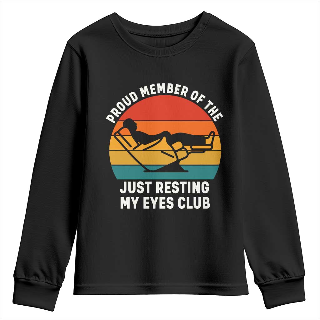 Funny Dad Youth Sweatshirt Proud Member Of The Just Resting My Eyes Club - Wonder Print Shop