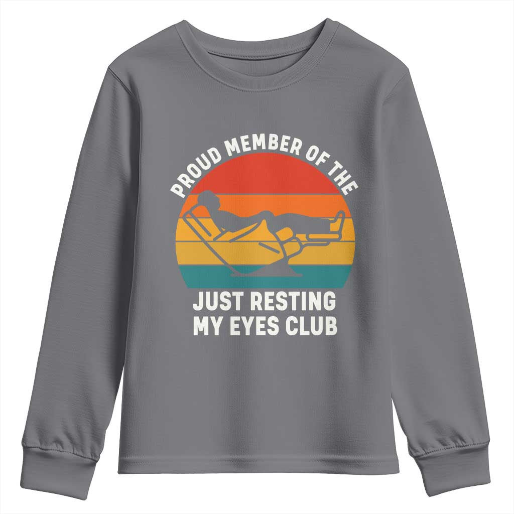 Funny Dad Youth Sweatshirt Proud Member Of The Just Resting My Eyes Club - Wonder Print Shop
