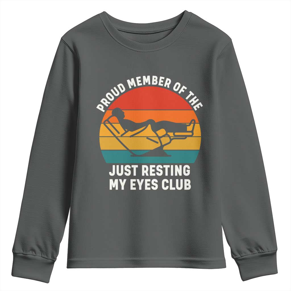 Funny Dad Youth Sweatshirt Proud Member Of The Just Resting My Eyes Club - Wonder Print Shop