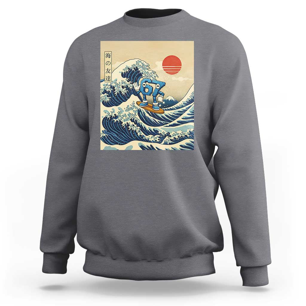 Funny Six Seven Surfing Sweatshirt The Great Wave Kanagawa Japanese 67 Brainrot Meme