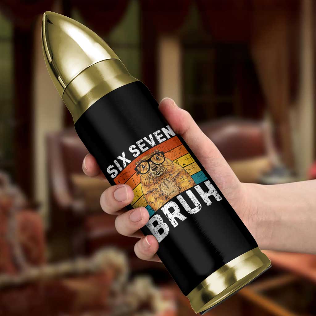 67 Groundhog Meme Bullet Tumbler Funny Six Seven Bruh Groundhog Day - Wonder Print Shop