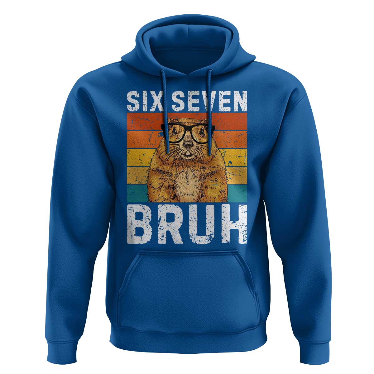 67 Groundhog Meme Hoodie Funny Six Seven Bruh Groundhog Day - Wonder Print Shop