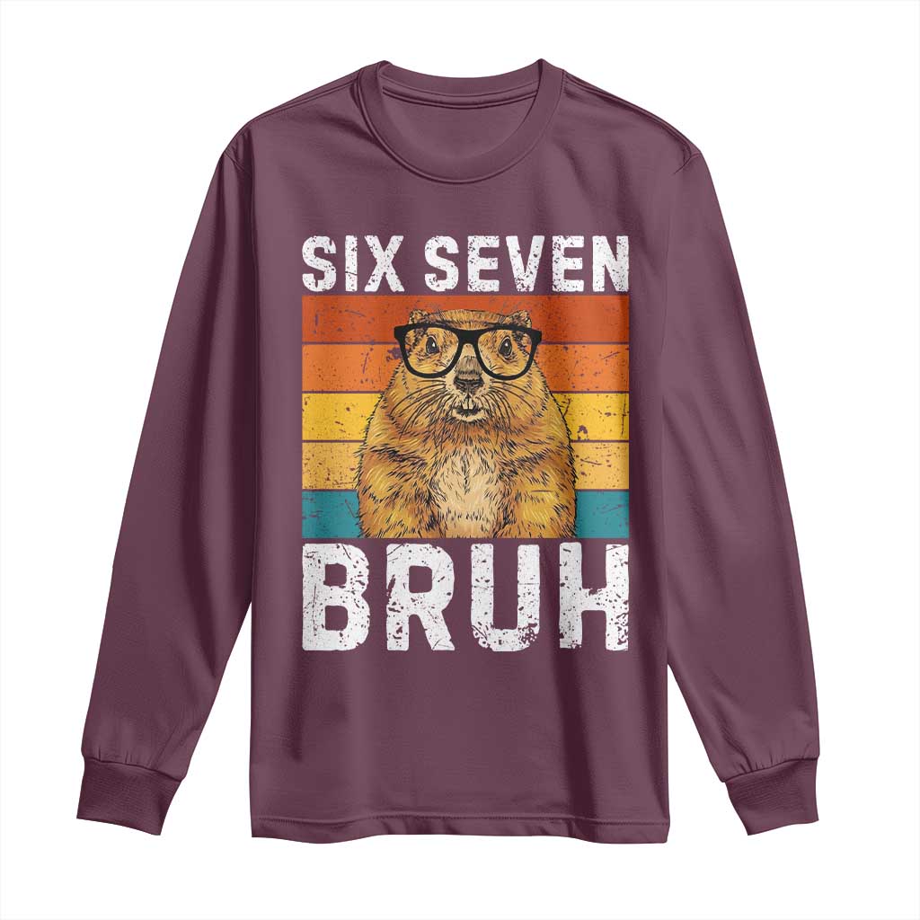 67 Groundhog Meme Long Sleeve Shirt Funny Six Seven Bruh Groundhog Day - Wonder Print Shop