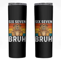 67 Groundhog Meme Skinny Tumbler Funny Six Seven Bruh Groundhog Day - Wonder Print Shop