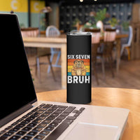 67 Groundhog Meme Skinny Tumbler Funny Six Seven Bruh Groundhog Day - Wonder Print Shop
