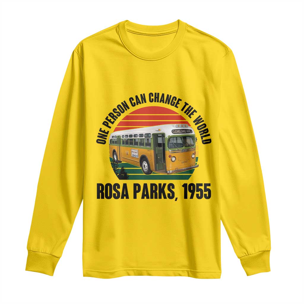 Rosa Parks Long Sleeve Shirt One Person Can Change The World - Wonder Print Shop