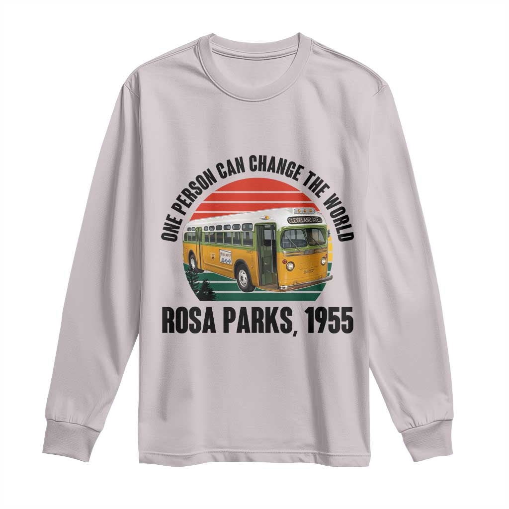 Rosa Parks Long Sleeve Shirt One Person Can Change The World - Wonder Print Shop