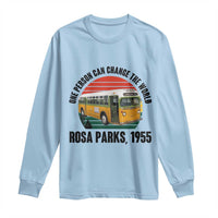 Rosa Parks Long Sleeve Shirt One Person Can Change The World - Wonder Print Shop