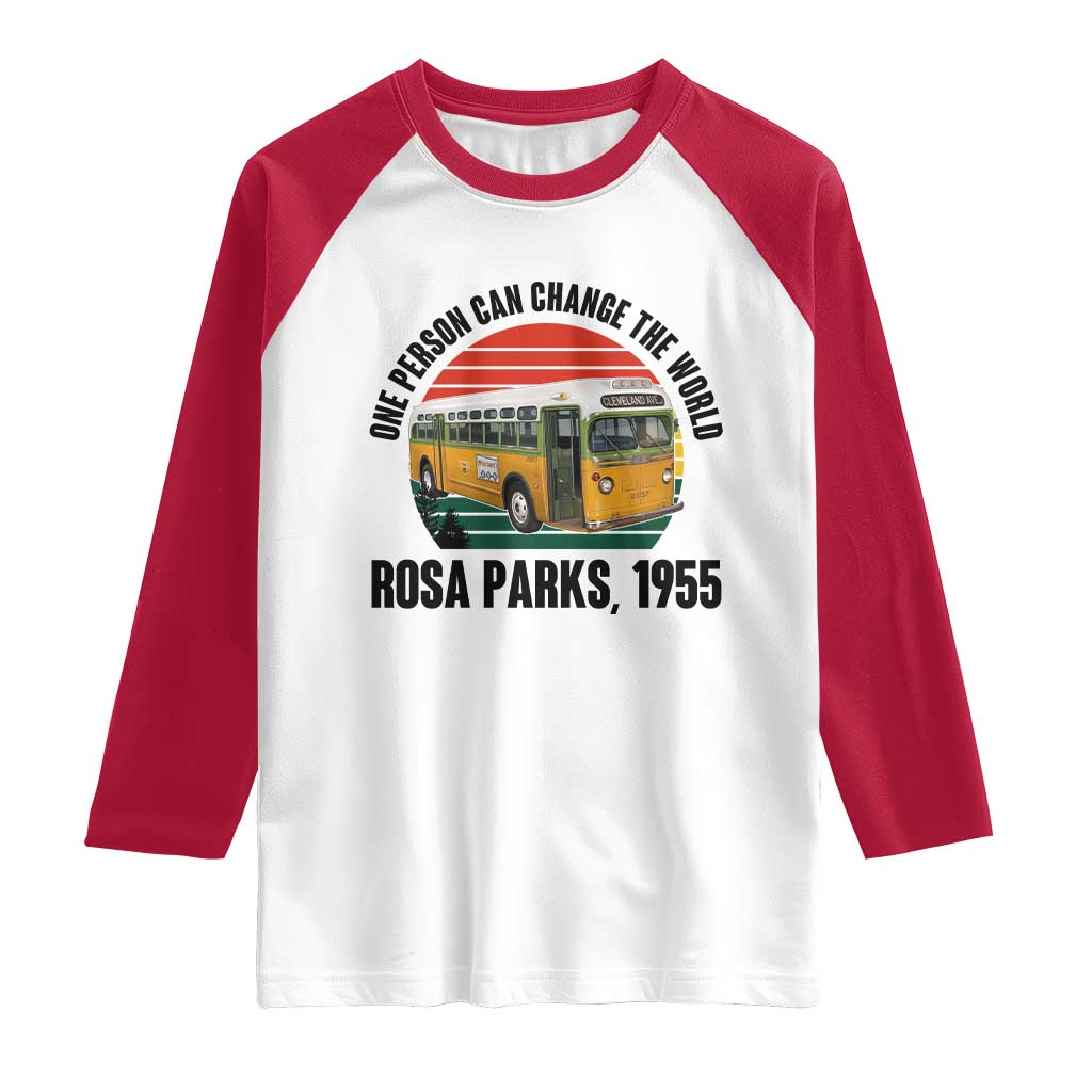 Rosa Parks Raglan Shirt One Person Can Change The World - Wonder Print Shop
