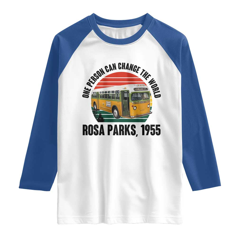 Rosa Parks Raglan Shirt One Person Can Change The World - Wonder Print Shop