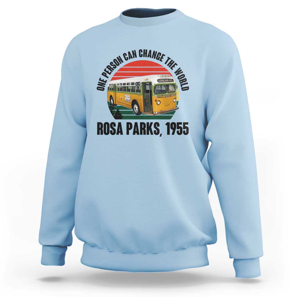 Rosa Parks Sweatshirt One Person Can Change The World - Wonder Print Shop