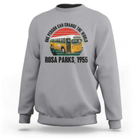 Rosa Parks Sweatshirt One Person Can Change The World - Wonder Print Shop