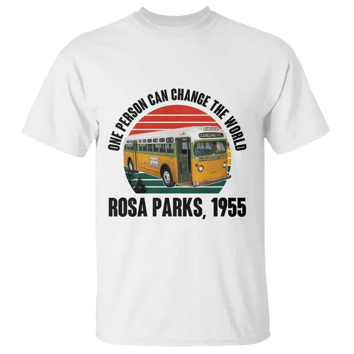 Rosa Parks T Shirt One Person Can Change The World - Wonder Print Shop