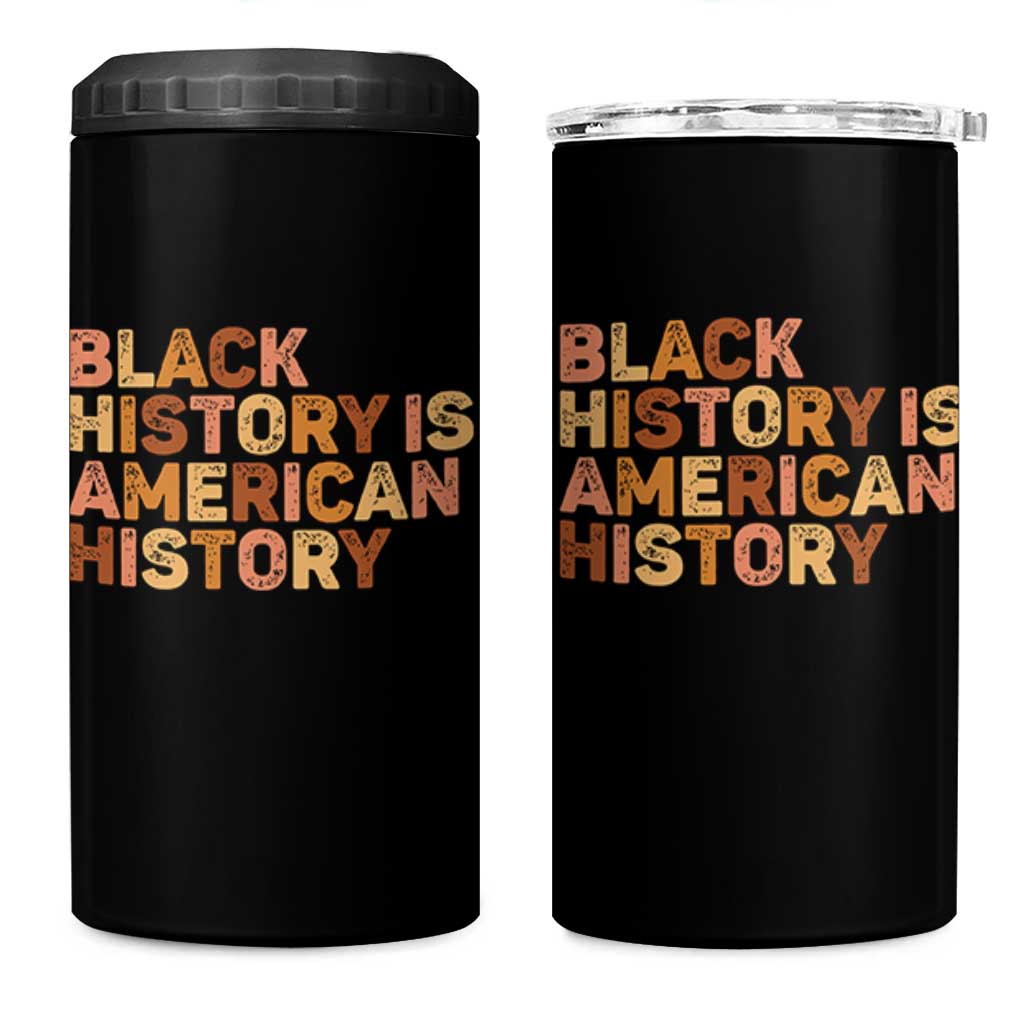 Black History Melanin African American Pride 4 in 1 Can Cooler Tumbler - Wonder Print Shop